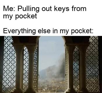 Pulling things out of my pocket