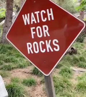 Watch out for rocks