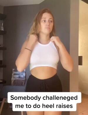 Challenged to do heel raises