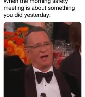 The morning safety meeting